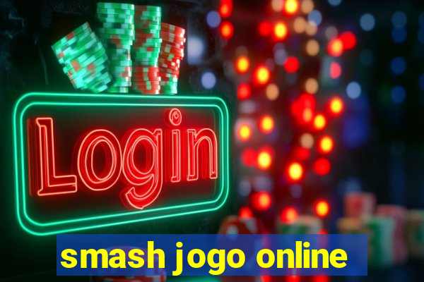 smash jogo online